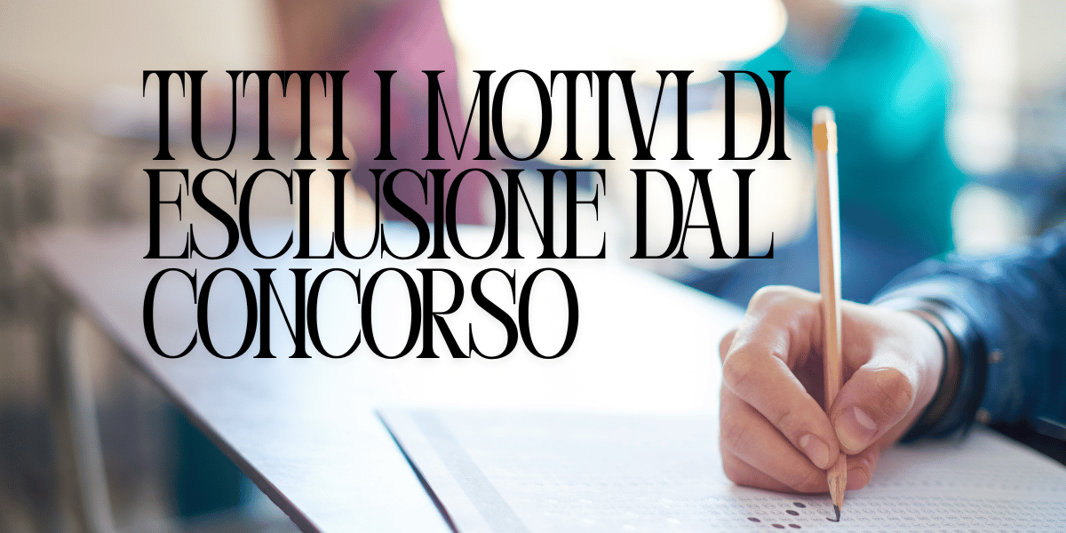 Motivi di esclusione da un concorso pubblico