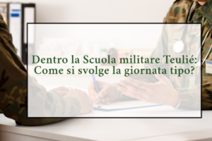 Scuola militare Teulié giornata tipo