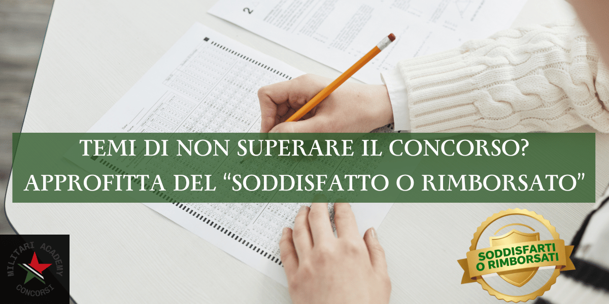 Soddisfatto o rimborsato Concorsi Militari Academy